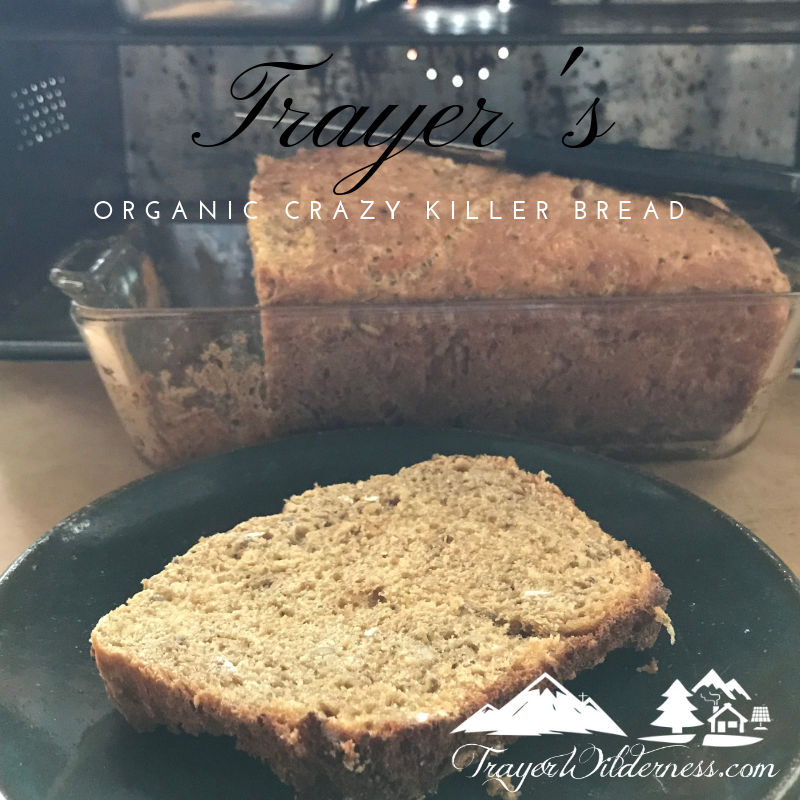 Trayer’s Organic Crazy Killer Bread